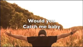 catch me