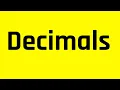 Learn Everything About Decimals in 30 Minutes Add Subtract Multiply and Divide Decimals