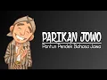 PARIKAN JOWO | PANTUN JAWA