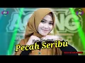 Download Lagu PECAH SERIBU ( Hanya dia yang ada di antara jantung hati ) _ Nazia Marwiana Ft Ageng Music