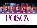NCT DREAM Poison (모래성) ( 엔시티 드림 posion 가사 Lyrics Color Coded [HAN|ROM|ENG]