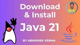 Download and Install Java 21 Works for Java 8 11 17 and future versions too