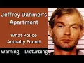 Jeffrey Dahmer s Apartment What Police Found Inside