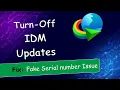 Disable Automatic Updates IDM 2025 | Turn off IDM Updates 2025 | IDM Fake Serial Number Fix 2025