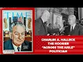 The Legacy of Charles A Halleck The Hoosier Across the Aisle Politician