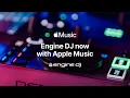 Download Lagu Apple Music Compatibility on Your Engine DJ Standalone Device | Engine DJ 4.3