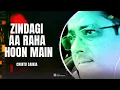 Zindagi Aa Raha Hoon Main | Hindi Cover Song | Saregama Open Stage | Chintu Saikia