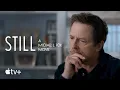 Download Lagu STILL: A Michael J. Fox Movie — Official Trailer | Apple TV+