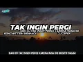 Download Lagu DJ DAN KU TAK INGIN PERGI KARENA RASA INI - DJ TAK INGIN PERGI FULL BASS REMIX ANGKLUNG