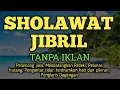 Ampuh !! Dengarkan lantunan sholawat Nabi | Sholawat Pembuka Pintu Rezeki