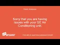 S window air conditioner giving me an E8 reading GE clean