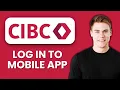 NEW How to Log In to CIBC Mobile App 2025 Access Your Account Instantly