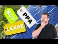 Your Solar Decision Lease vs Buy or PPA for Maximum Benefit