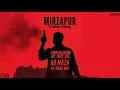 Mirzapur Theme Song | Mirzapur 2 | Extended | BGM | Ringtone | Status