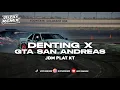 Download Lagu DJ DENTING X GTA SAN ANDREAS PLAT KT VIRAL TIKTOK TERBARU 2025