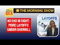 No end in sight for layoffs under Sherrill Administration