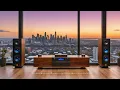 Smooth City • Mellow Lounge Music for City Calm 🌇