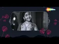 Zara Hatke | Saiya Dil Me Aana Re | Bahar (1951) | Vyjayanthimala | Karan Dewan | Shamshad Begum