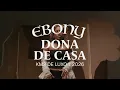 Dona De Casa (Faixa a Faixa)