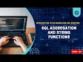 SQL Aggregation and String Functions Part 10