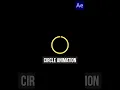 Quick Circle Animation in After Effects 1-Minute Tutorial