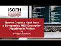 How to Create a Hash from a String using MD5 Encryption Algorithm in Python
