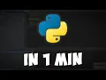 Python Explained in 1 Minute