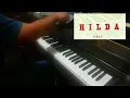 Lagu Hilda - Cover piano