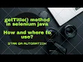 Get Title of the page using selenium