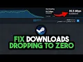 Fix Steam Download Speed Drops To 0 Fix Steam Download Speed Slow