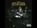 Download Lagu EMINEM KING MATHERS FULLY BKT VERSION