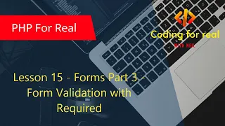 15 Forms Part 3 Form Validation and Required PHP Tutorial for beginner s PHP Tutorial