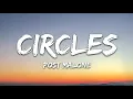 Post Malone Circles -