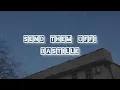 Bastille - Send Them Off! (Lyrics)(Sub. Español)