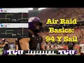 Air Raid Basics How to Run Y Sail in College Football 26
