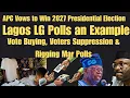 Download Lagu Vote Buying, Voter Suppression, \u0026 Rigging Mar Lagos LG Polls as APC Leads, Boldly Predicts 2027 Win