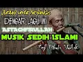 Download Lagu Instrumen Sedih Islami cover Seruling Mbah Yadek