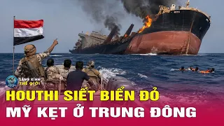 SỰ THẬT HOUTHI BÓP NGHẸT BIỂN ĐỎ. Mỹ Sa Lầy, Châu Âu lo sốt vó. Giải mã Trung Đông phần 4