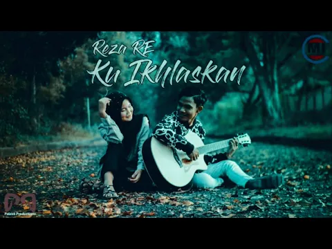 Download MP3 Ku ikhlaskan  REZA RE ..aufio songs mp3 music