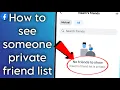 How To See Someone Private Friend List On Facebook App