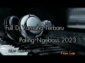 Full Dj Yamaha Terbaru paling Ngebas 2023