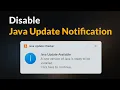 Disable Java Update Notification - How To Update Java