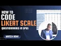 How to Code Likert Scale Questionnaires in SPSS
