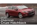2017 Chevrolet Cruze Hatchback Review Curbed with Craig Cole