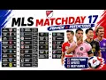 MLS Returns With HUGE Matc ay 17 Our Predictions