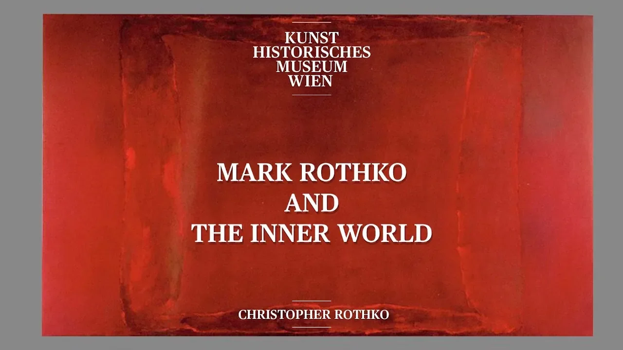Christopher Rothko - Mark Rothko and the inner World