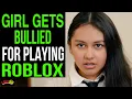 Download Lagu Girl Gets BULLIED For Playing ROBLOX, What Happens Next Is Shocking | LOVE XO