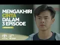 Download Lagu #EPISODE1 - MENGAKHIRI CINTA DALAM 3 EPISODE