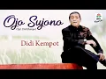 Download Lagu Didi Kempot - Ojo Sujono (Official Music Video)