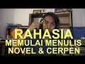 Download Lagu Rahasia Mulai Menulis Novel \u0026 Cerpen